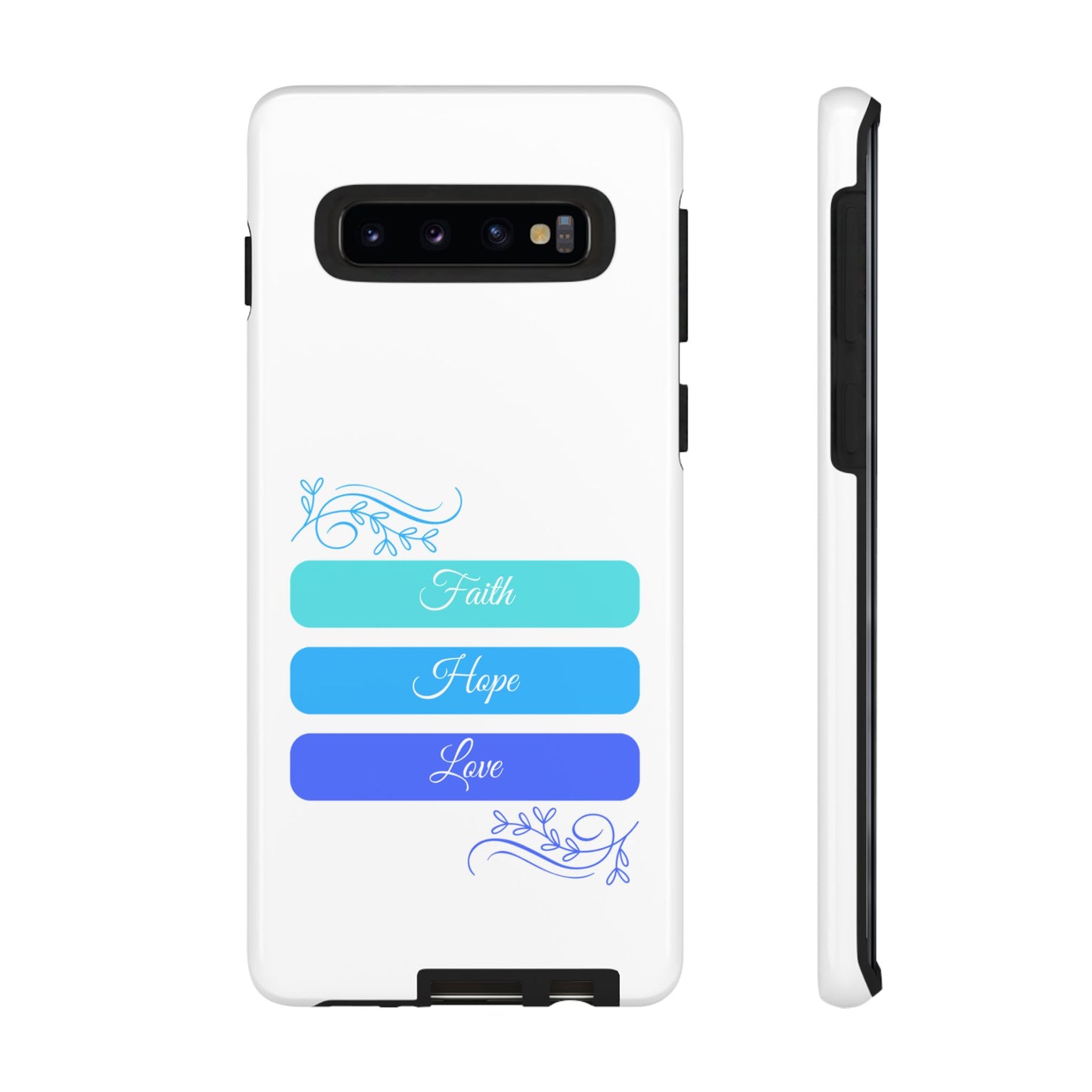 Tough Phone Case - Faith, Hope & Love