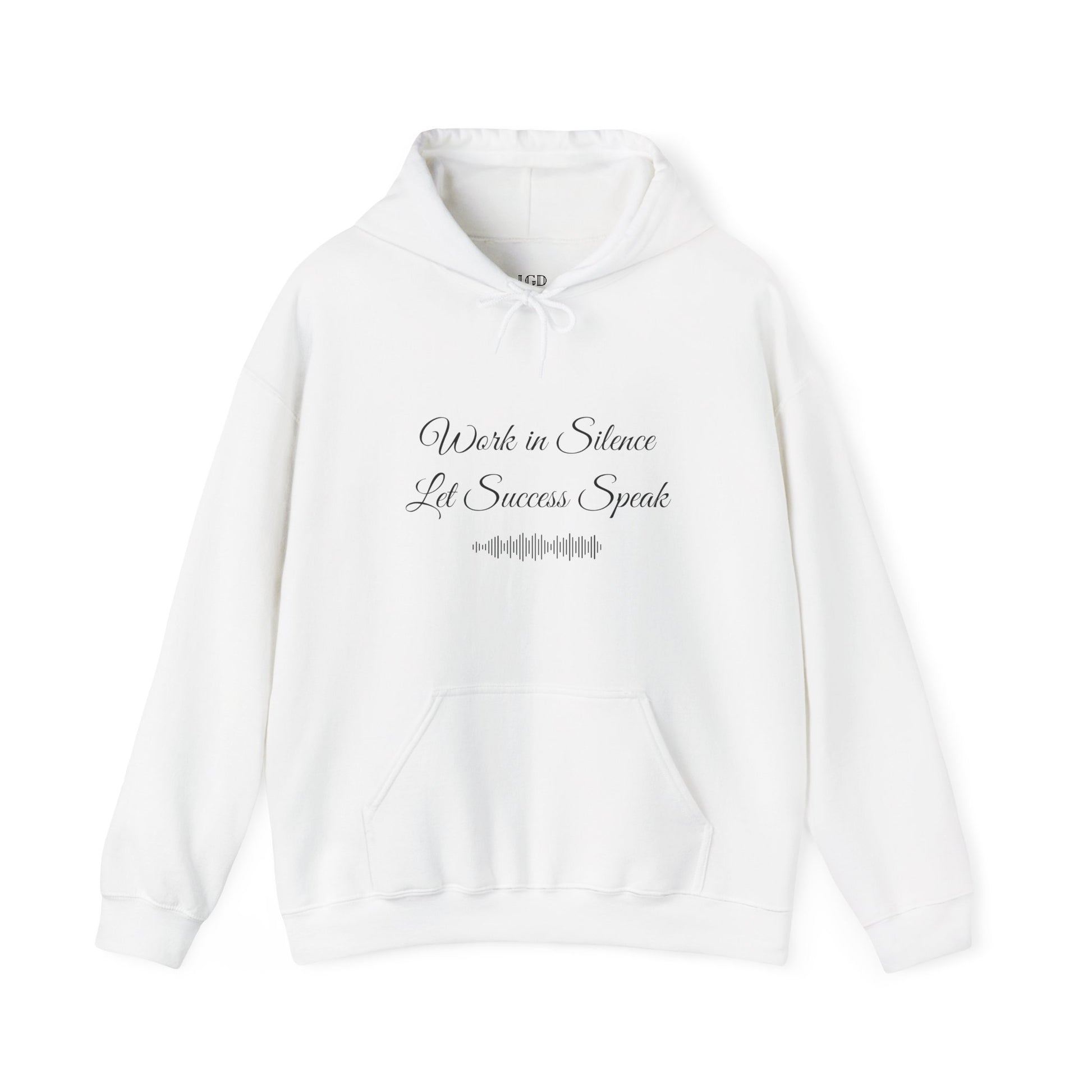 Hoodie - Work In Silence, Let Success Speak - Luminous Gem Designs 