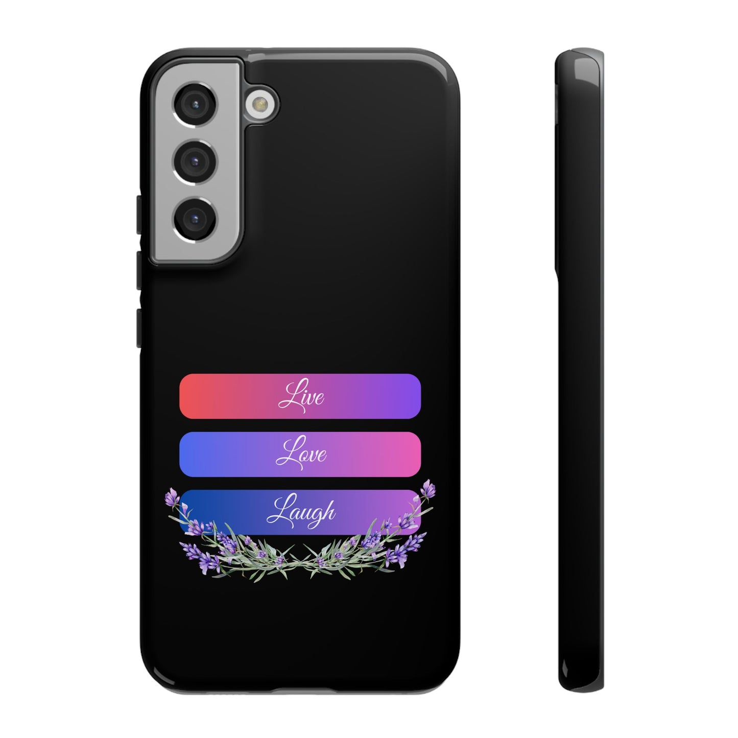 Tough Phone Case - Live, Love & Laugh