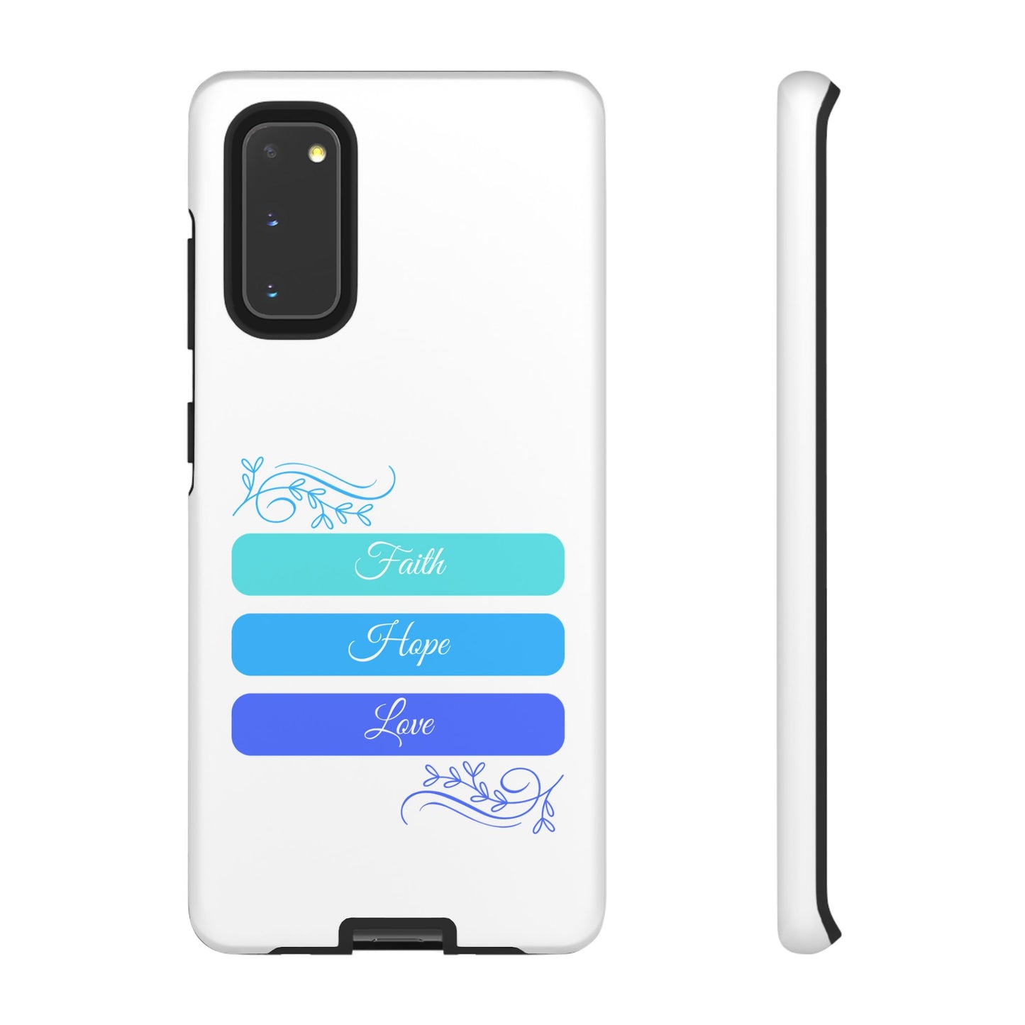 Tough Phone Case - Faith, Hope & Love