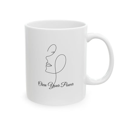 Ceramic Mug - Own Your Power - Luminous Gem Designs 