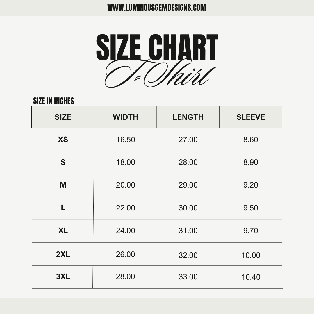 Size chart for t-shirt. Luminous Gem Designs