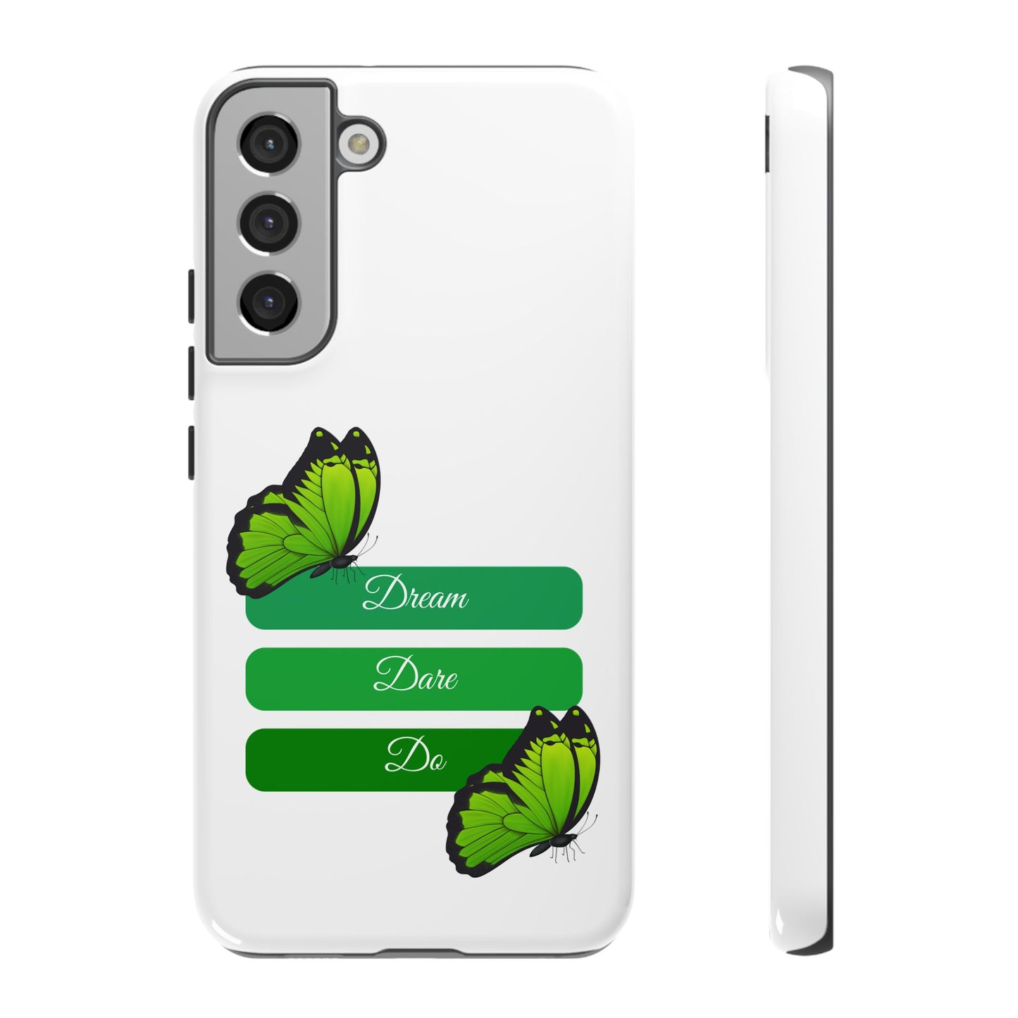 Tough Phone Case - Dream, Dare & Do