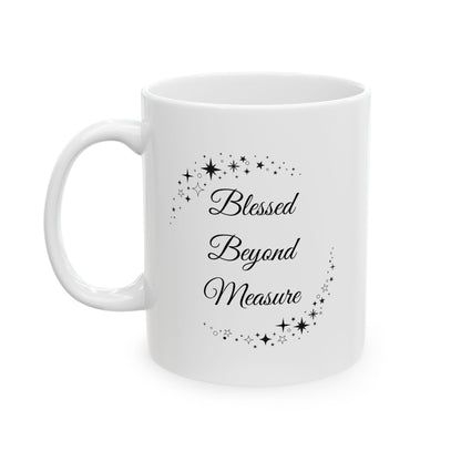 Ceramic Mug - Blessed Beyond Measure - Luminous Gem Designs 