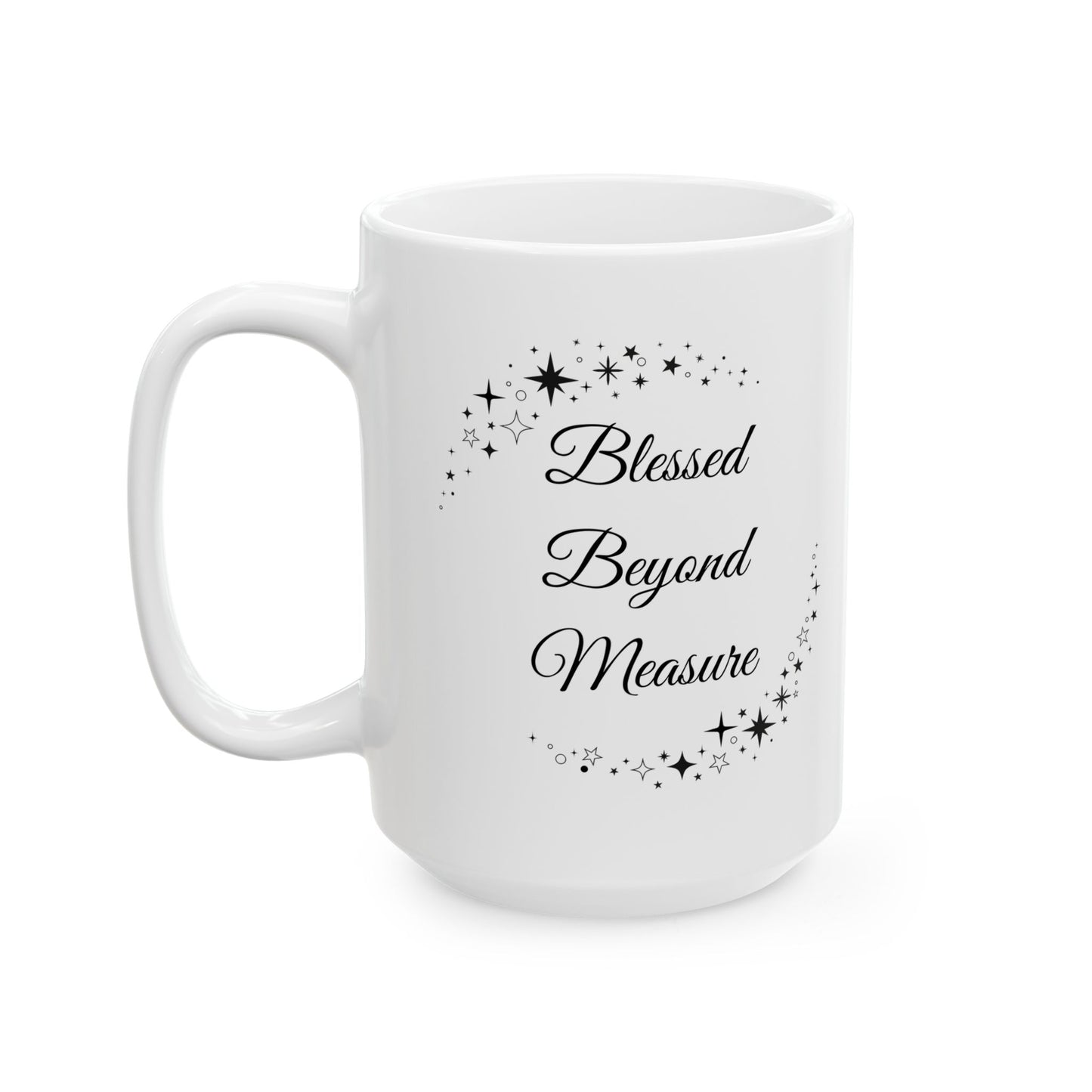 Ceramic Mug - Blessed Beyond Measure - Luminous Gem Designs 